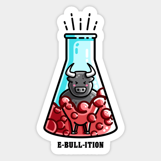 Ebullition Chemistry Pun Sticker by freeves